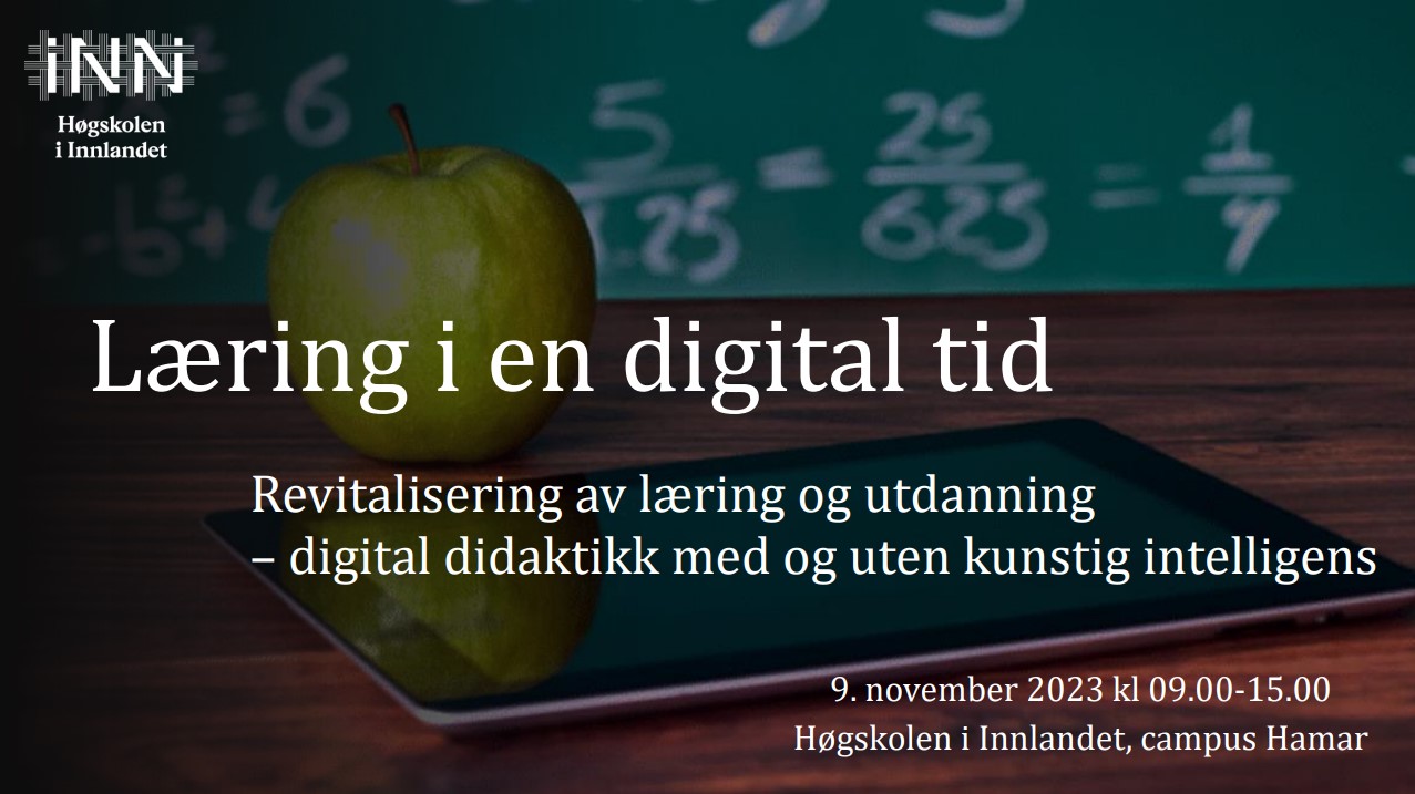 Banner med tekst: Læring i en digital tid. Revitalisering av læring og utdanning - digital didaktikk med og uten kunstig intelligens